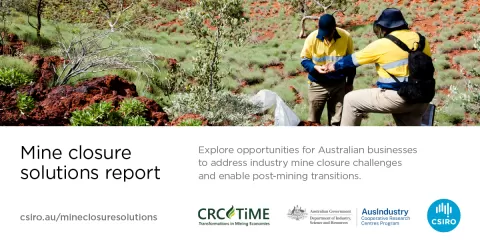 CRC TiME Releases a Comprehensive Report on Mine Closure